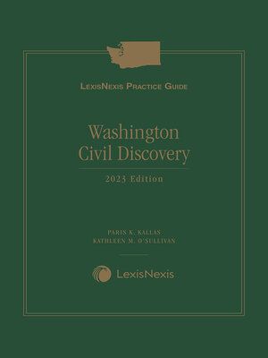 cover image of LexisNexis Practice Guide: Washington Civil Discovery